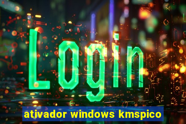 ativador windows kmspico